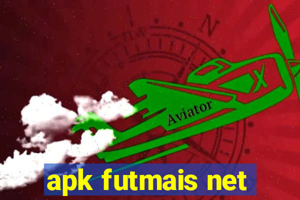 apk futmais net